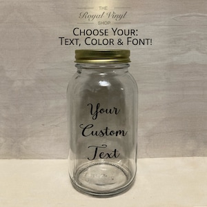 32oz / 1 Quart Custom Text Glass Sealed Mason Jar + Gold Lid Personalized Tip Fund, Birthday, Wedding, Graduation, Anniversary Gift Idea