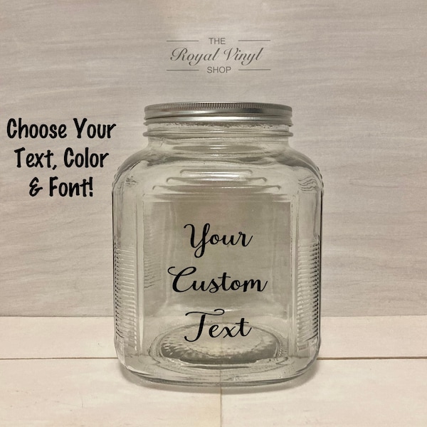 1 Gallon Glass Cookie, Candy, Snack Jar With Custom Vinyl Text. Personalizable Jar Birthday Anniversary House Warming Mother's Day Gift Idea