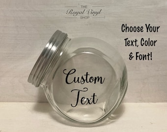 Custom Text Mini Candy Snack Treat Glass Jar + Lid. Personalized & Customized Birthday, Engagement, Anniversary, Wedding, Mother's Day Gift