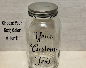 32oz (1 Qt) Dollar Coin Money Slot Lid Glass Mason Jar Custom Vinyl Text. Vacation Car Savings Fund Tip Jar Anniversary Mother's Day Gift