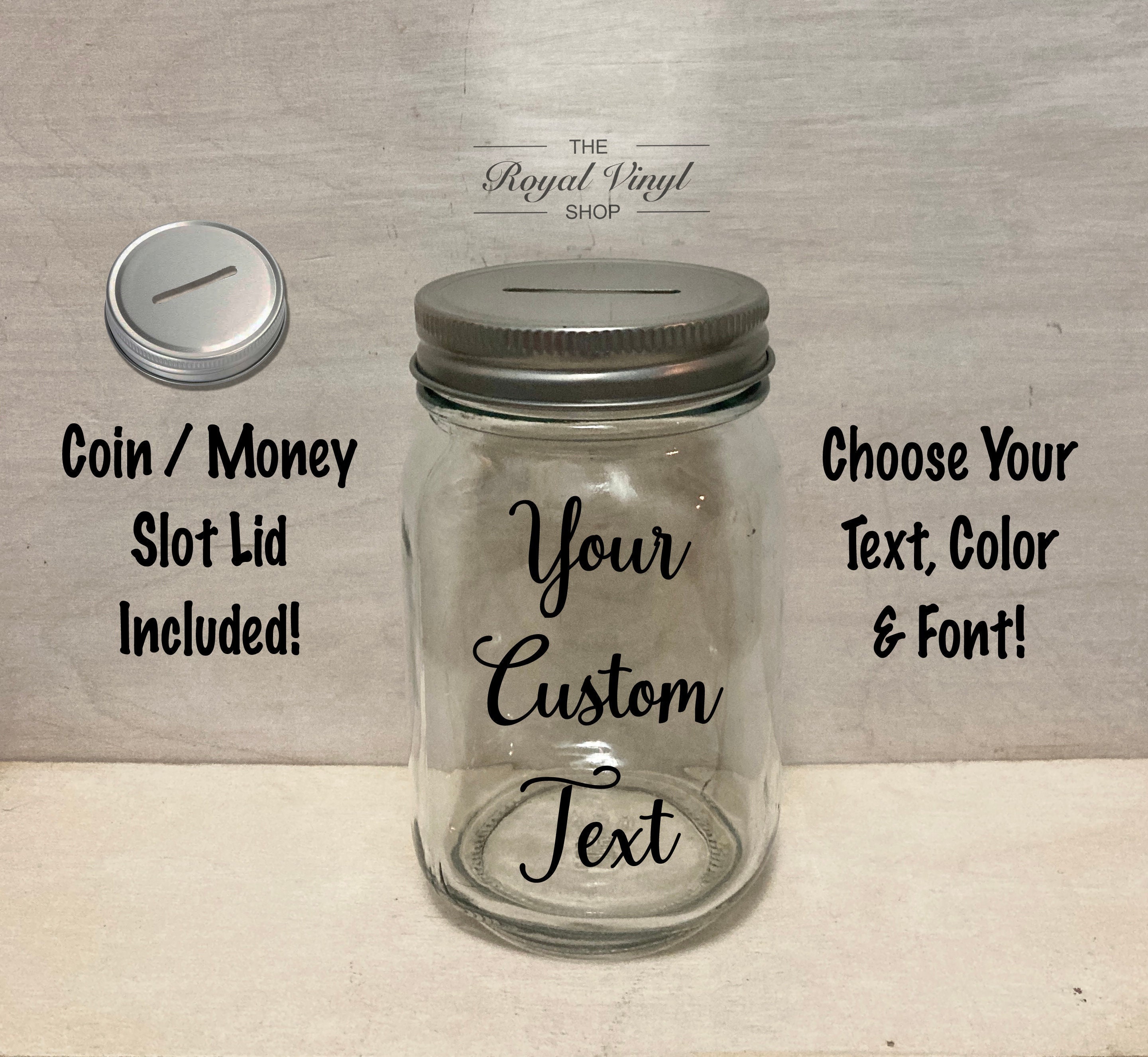 Custom Mason Jar Dollar Coin Money Slot Lid + Vinyl Text Vacation, Savings Fund Bank, Tip Jar, Birthday Money, Easter Gift, Date Night Ideas