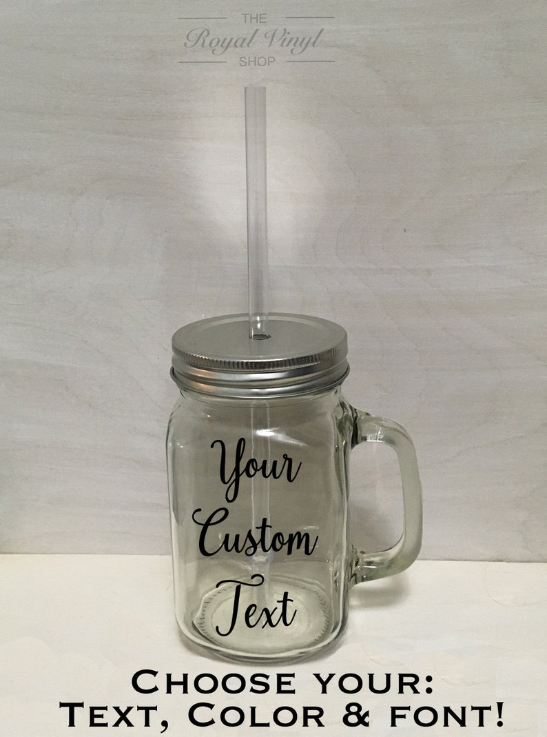 Custom Text 16oz Glass Mason Mug Jar Straw Lid Plastic Straw. Great Personalized Party Favor Birthday Anniversary Mother's Day Gift image 1