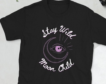 Stay Wild Moon Child T-Shirt | Witchy Celestial Top