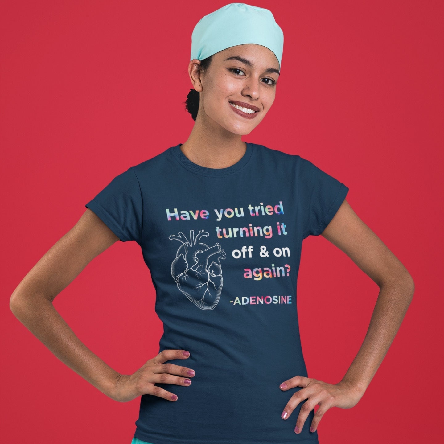 Funny Adenosine Nurse Shirt | Have you tried turning it off & on again? | Cardiac Medical T-Shirt