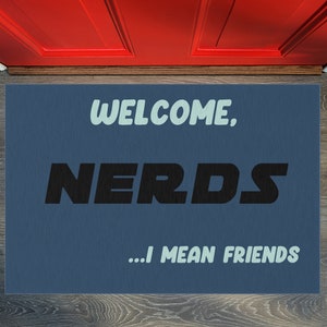 Nerdy Welcome Mat, Funny Doormat for Nerds, Welcome Nerds Doormat, Outdoor Welcome Mat, Geek gift, Housewarming Gift for Best Friend
