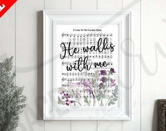 In the Garden Hymn Print | Printable Sheet Music | Antique Hymn | Inspirational Quote | Farmhouse Decor | Christian Art | Hymn And He Walks