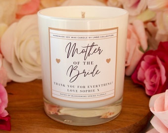 Mother Of The Bride Gift, Wedding Gift Candle, Personalised Mother Of The Bride Candle, Soy Wax Scented Candle