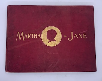 Rare Vintage 1896 Book, Martha-Jane Nursery Nonsense, By Martha Ann Krag And Florence Krag Reynolds, Illustrated By Virginia Hynson Keep