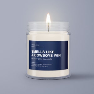 Smells Like A Cowboys Win Candle | Unique Gift Idea | Dallas Cowboys Candle | Game Day Decor | Sport Candle