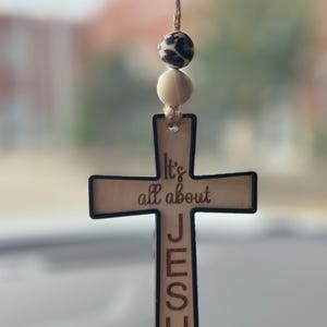 Wooden Cross Car Charm | All About JESUS Engraved | Christian Faith Rearview Mirror Accessory