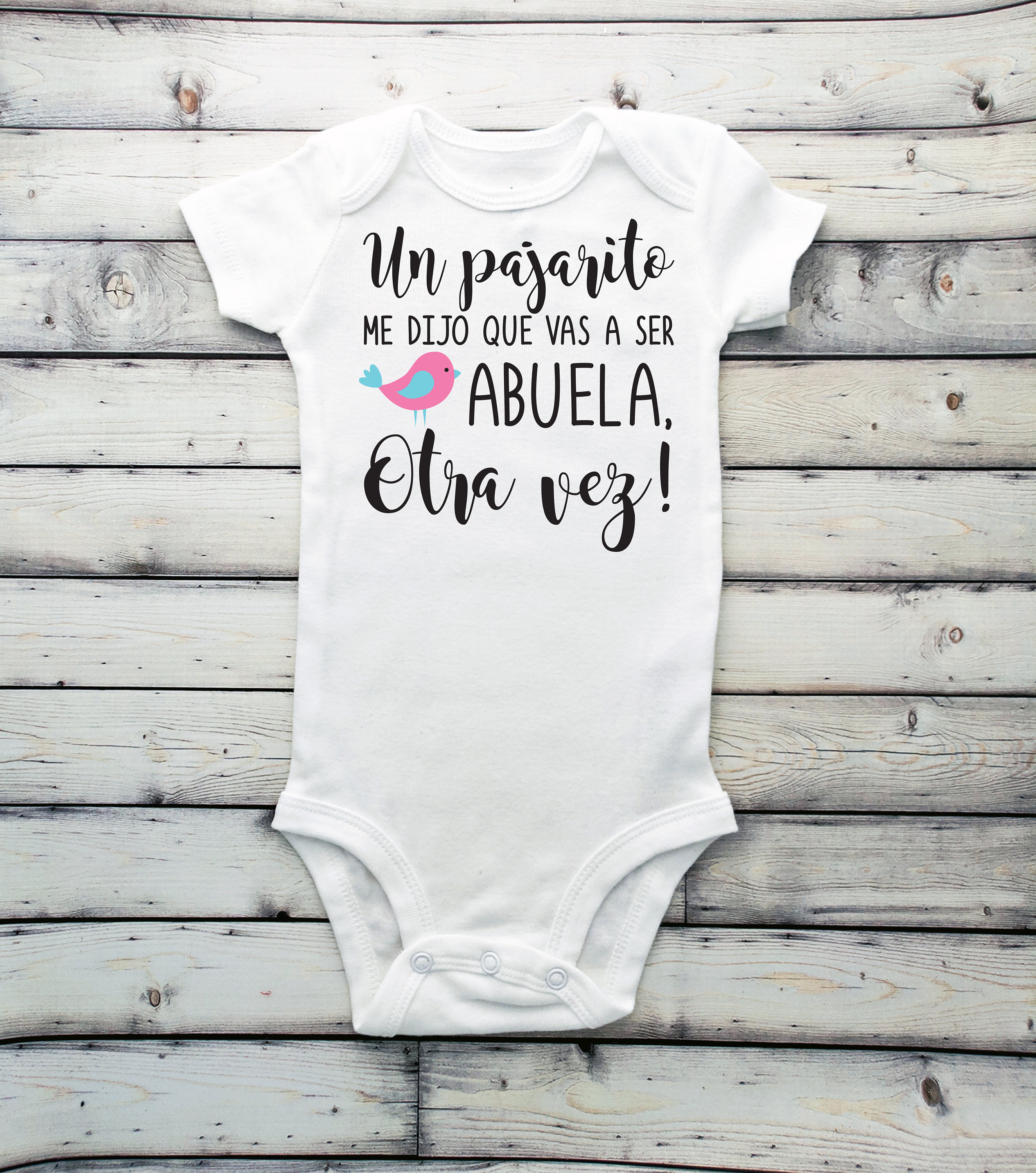 Un Pajarito Me Dijo Vas a Ser Abuela Baby Announcement