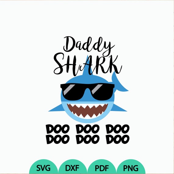 Free Free 124 Baby Shark Daddy Shark Svg SVG PNG EPS DXF File