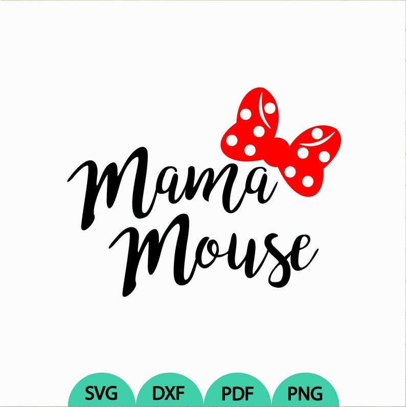 Free Free Mama Mouse Svg 783 SVG PNG EPS DXF File