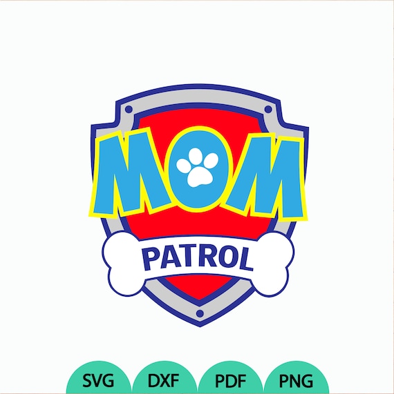 Download Mom Patrol logo svg Patrol logo svg Patrol birthday svg ...