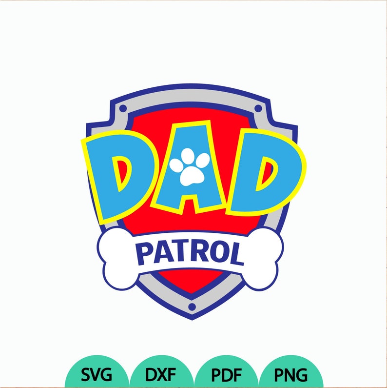 Download Patrol birthday svg Dad Patrol logo svg DIY Dad Patrol | Etsy