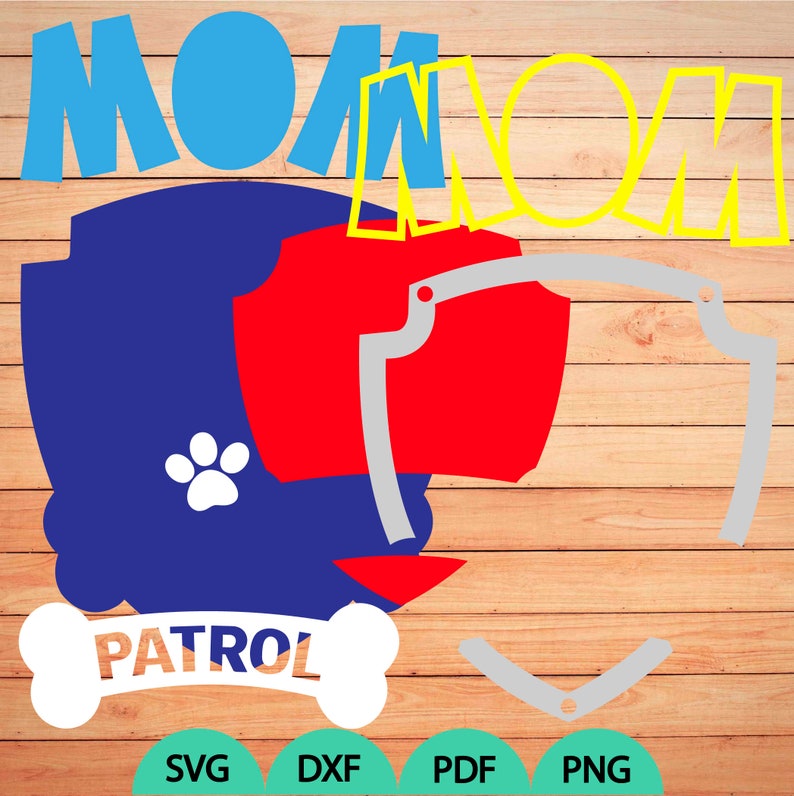 Free Free Mom Patrol Svg Free 852 SVG PNG EPS DXF File