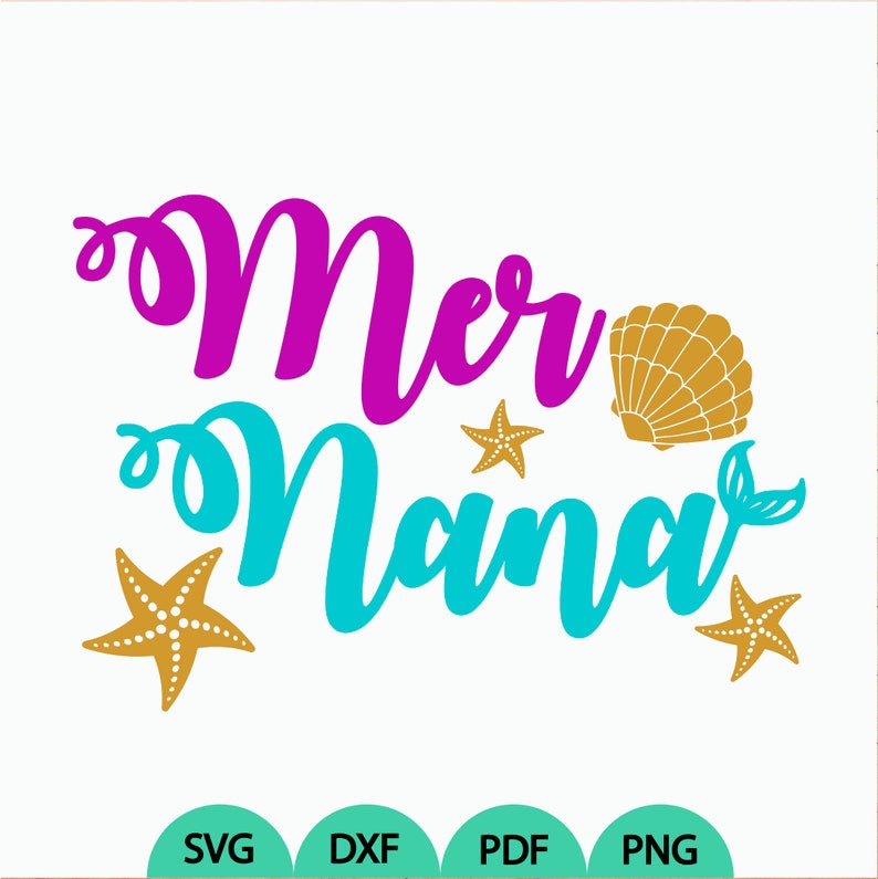 Download Nana Mermaid svg Mermaid shells svg Birthday Mermaid iron ...