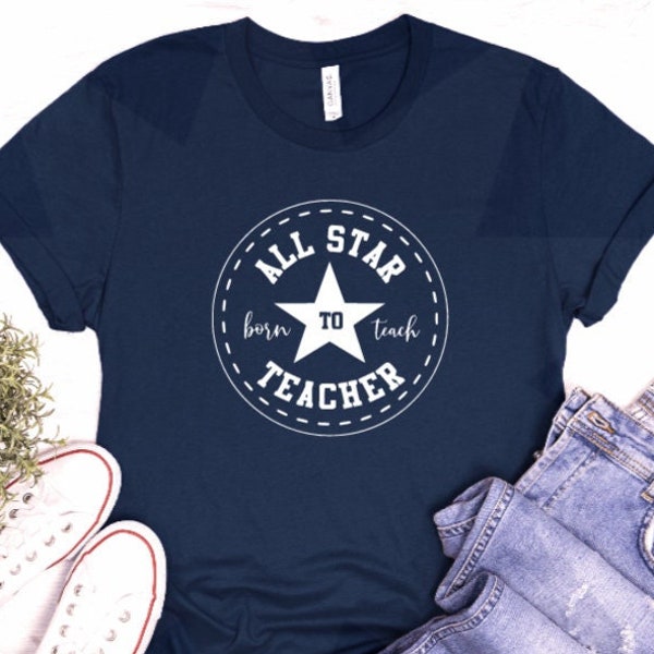 All star teacher svg, teacher appreciation svg, teacher shirt svg, back to school svg, teaching svg, teacher svg, teacher gift svg