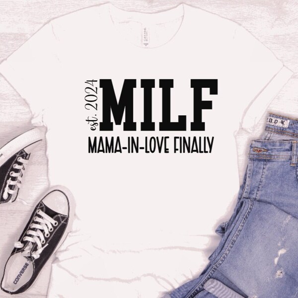 Mother of the Bride Shirt, Mother of the Groom tee, Mother in law to be gift ideas, funny mother in law gift, mother in love gift, MILF tee