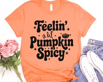 Feelin Pumpkin Spicy SVG, Pumpkin Spice SVG, Retro Herbst svg, Kürbis Saison svg, Hallo Herbst svg, Herbst, lustige Herbst svg, Pumpkin Spice Png
