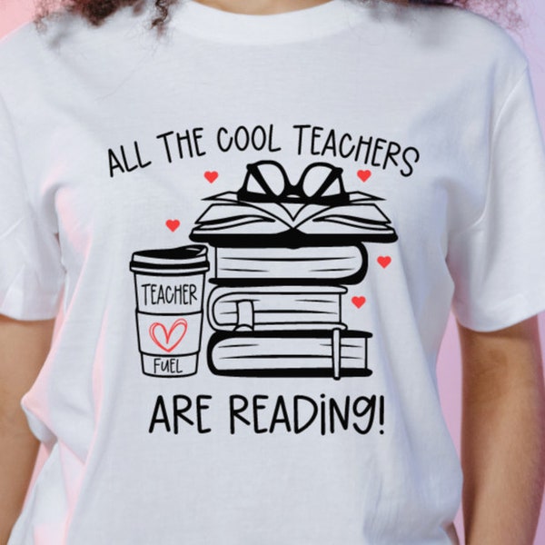 All the cool teachers are reading svg, All the cool kids are reading, Teacher appreciation gift, Reading teacher svg, English teacher svg