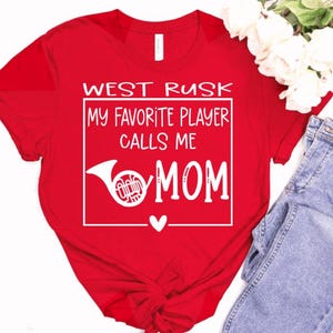 Band Mom Shirt, Personalized Band Mom shirt, My favorite player calls me mom shirt, Band Mom gift, Marching Band shirt, Cute Band mom tee