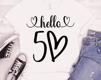50th Birthday svg, Hello 50 svg, Vintage svg, Women's Birthday Shirt, Birthday svg, Birthday Party, 50th Birthday Gift, Instant Download