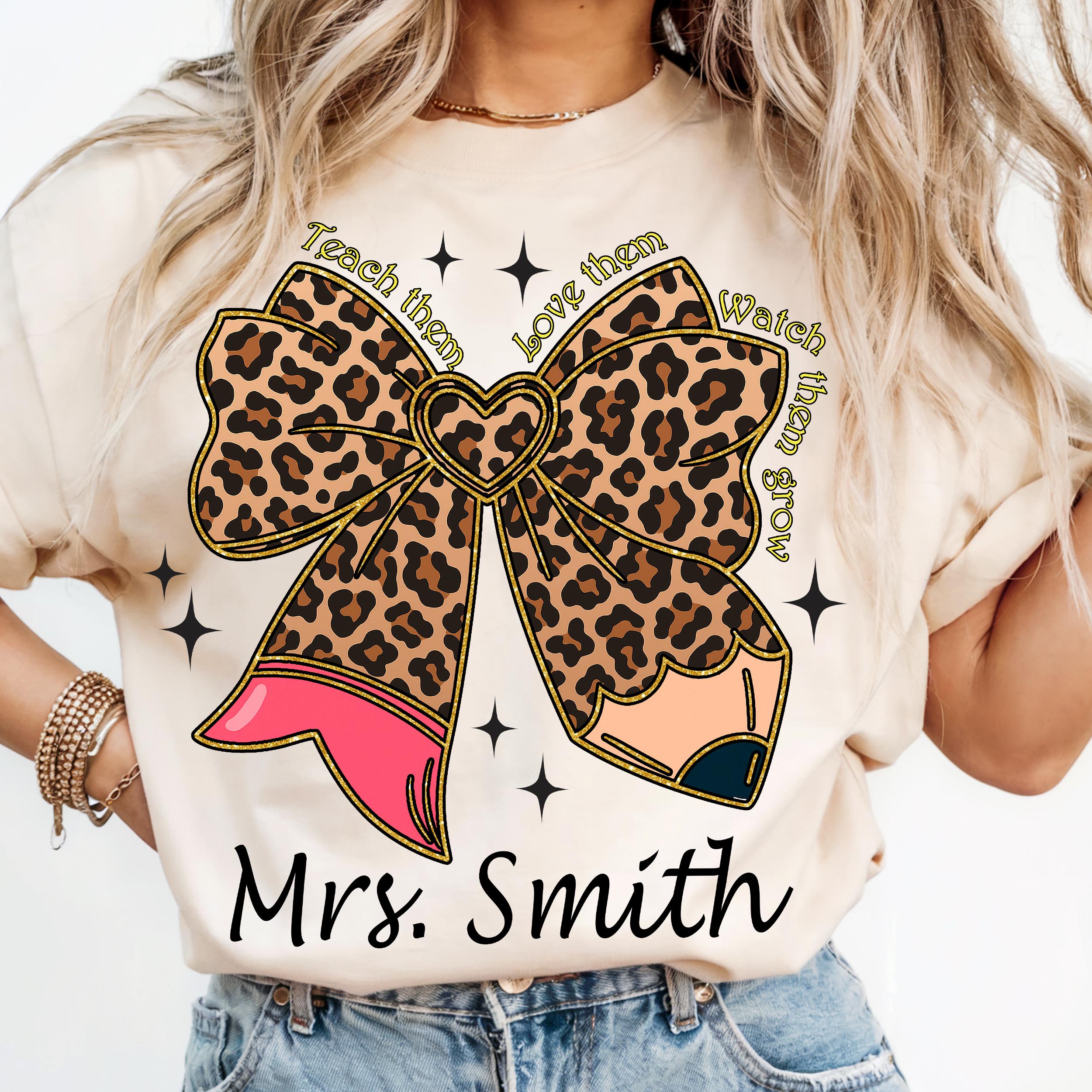 Custom Name Teacher PNG, Editable Leopard Bow Pencil PNG, Teach Love Grow Digital Download, Personalized Teacher Sublimation File