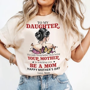Para mi hija, Día de la Madre PNG - Descarga digital para regalo de madre a hija, diseño de sublimación, arte con frase "Sé mamá"