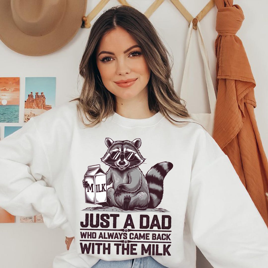 Funny Dad Raccoon PNG | Came Back With the Milk Clipart | Cool Father ...