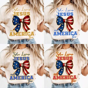 She Loves Jesus and America Too PNG, Patriotic Christian Sublimation, USA Flag Bow PNG, 4th of July Faith Graphic, Digital Download