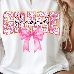 Second Grade PNG, Cute Pink Floral School Design with Bow, 2nd Grade Girl Sublimation Clipart, Teacher or Student Back to School Shirt