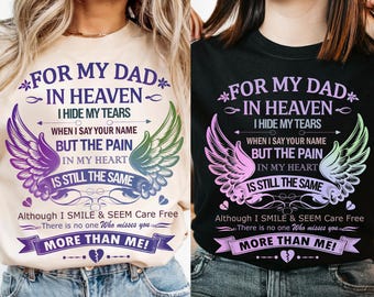 For My Dad in Heaven PNG, Memorial Angel Wings Sublimation, Loss of Father Shirt Design, Digital Download Grief Quote Clipart