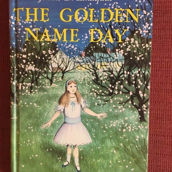 1955 First Edition of The Golden Name Day by Jennie D. Lindquist, signed by famed illustrator Garth Williams