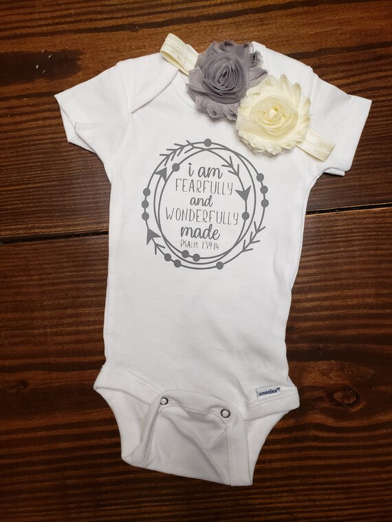fearfully and wonderfully made onesie