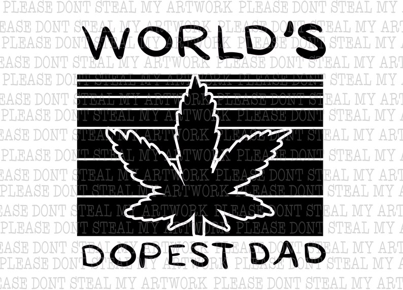 Download World's Dopest dad Digital File Transparent PNG & SVG | Etsy