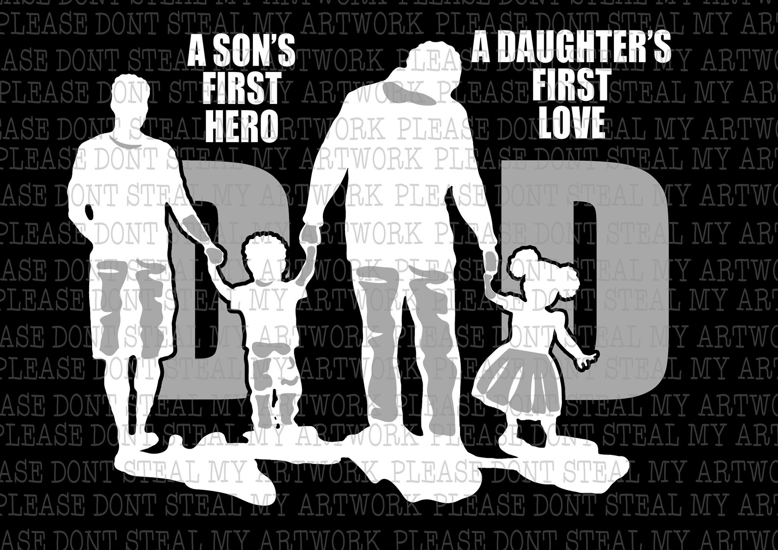 Dad a sons hero a daughters first love 3 KIDS 2 boys 1 girl | Etsy