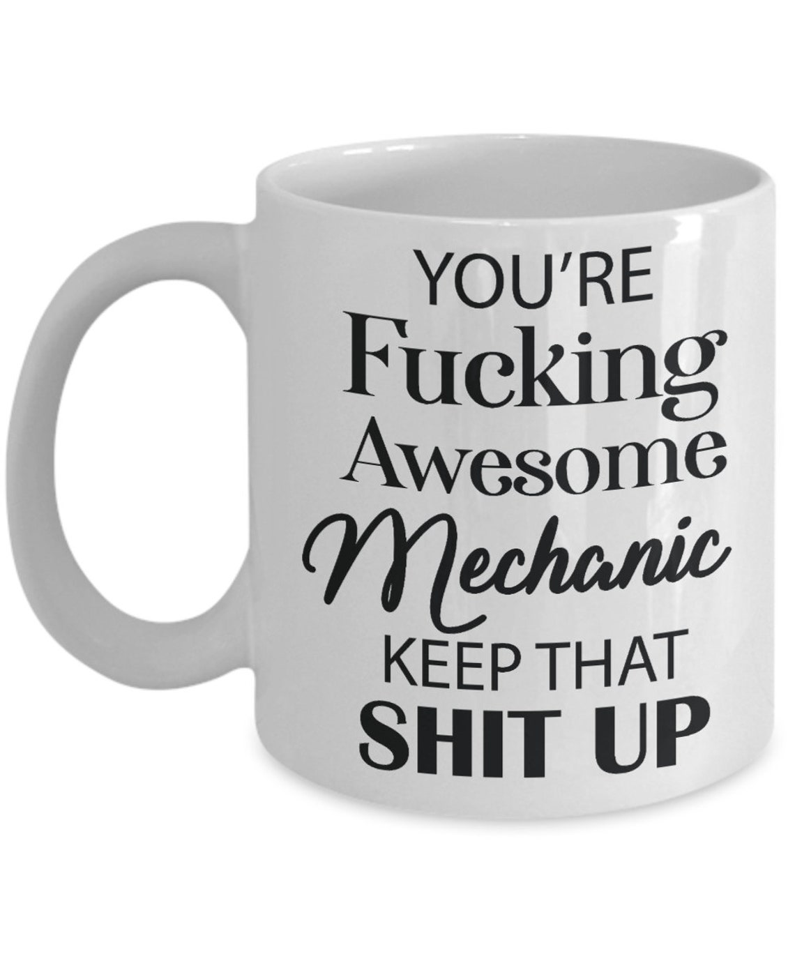 Awesome Mechanic Mug Novelty Funny Mechanic Gift Mechanic Etsy