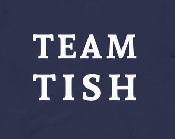 Team Tish Anti-Trump T-shirt: Support NY AG Letitia James tee