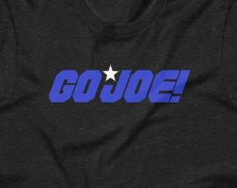 Go Joe T-Shirt, Joe Biden for President T-Shirt, vote blue 2024, re-elect Biden & Harris, Democratic presidential election tee