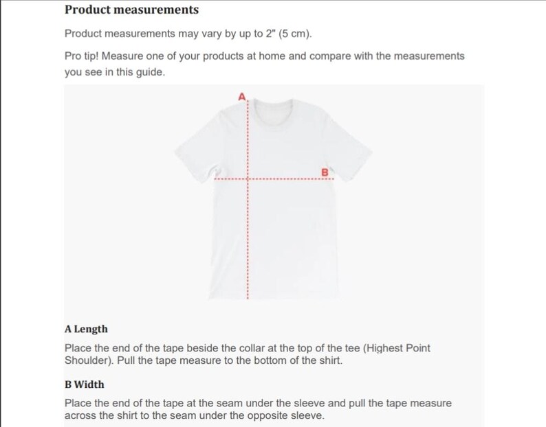 May include: A white t-shirt with dotted lines indicating measurement points. The text "Product measurements" and instructions for measuring length and width are also visible. The image provides guidance on how to measure a t-shirt.