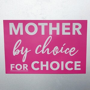 Mother By Choice For Choice Bumper Sticker, moms for abortion rights, pro-choice sticker image 5