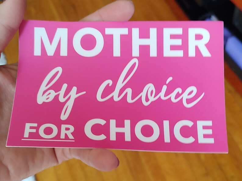 Mother By Choice For Choice Bumper Sticker, moms for abortion rights, pro-choice sticker image 3