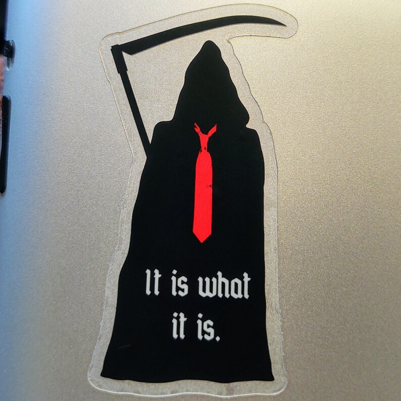 Trump It Is What It Is Grim Reaper Sticker, Trump lied Americans died sticker, Trump lost, Trump doesn't care, anti-Trump sticker image 5