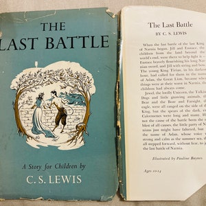 FIRST EDITION The Last Battle by C.S. Lewis Macmillan 1956 stated first printing, Illustrated by Pauline Baynes, The Chronicles of Narnia image 10