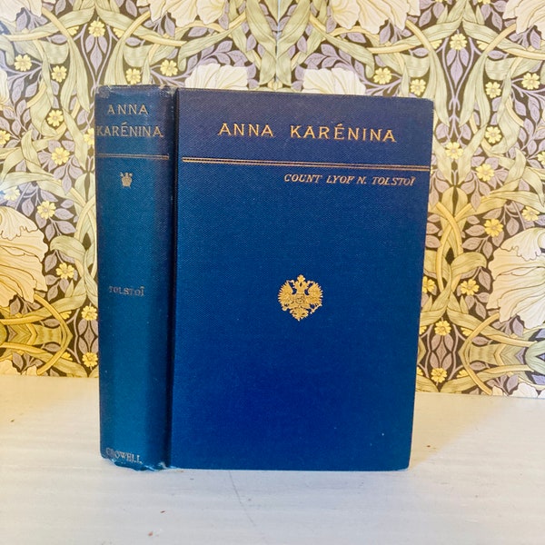 1914 Anna Karenina by Count Lyof N. Tolstoi (Leo Tolstoy) - Beautiful Blue & Gold Illustrated Edition from the author of War and Peace