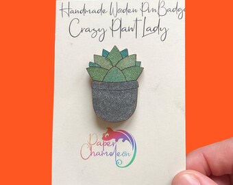 Succulent Handmade Wooden Pin Badge, Cactus  Pin Badge, Plant Gift, Succulent Gift