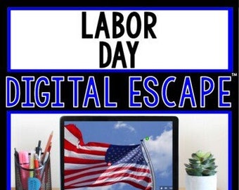 Labor Day DIGITAL ESCAPE ROOM for Google Drive®