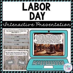 May include: A blue laptop computer screen displaying a digital presentation about Labor Day. The presentation includes a multiple-choice question about the Industrial Revolution and a true or false question about the first Labor Day Parade.