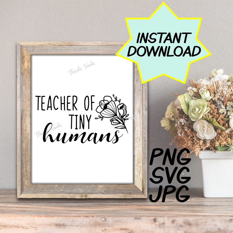 Free Free Educator Of Tiny Humans Svg Free 469 SVG PNG EPS DXF File